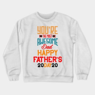 Father day Crewneck Sweatshirt